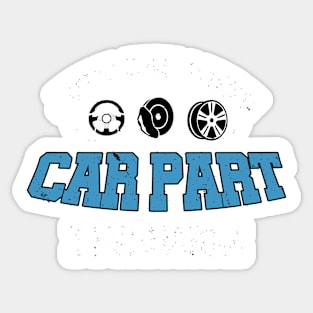 Just one more Carpart Sticker